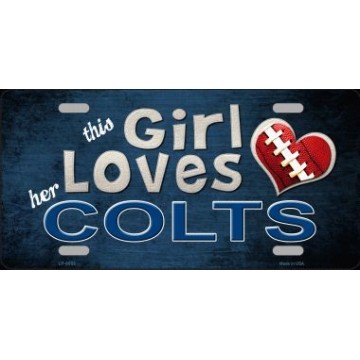 This Girl Loves Her Colts Metal License Plate