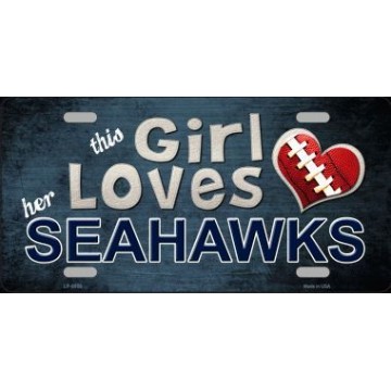 This Girl Loves Her Seahawks Metal License Plate