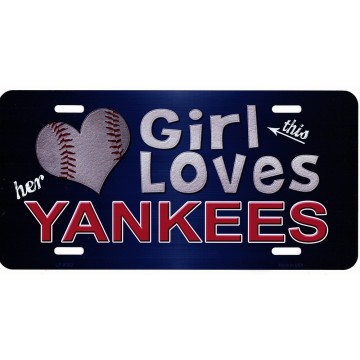 This Girl Loves Her Yankees Metal License Plate