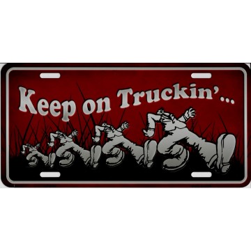 Keep On Truckin Metal License Plate