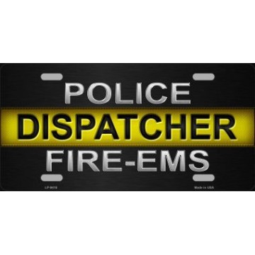 Police / Dispatcher / Fire - EMS Metal License Plate