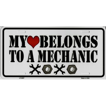 My Heart Belongs To A Mechanic Metal License Plate