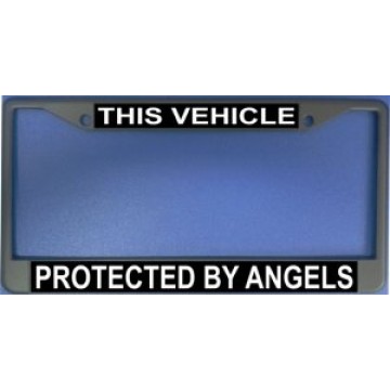 This Vehicle Protected By Angels Chrome License Plate Frame