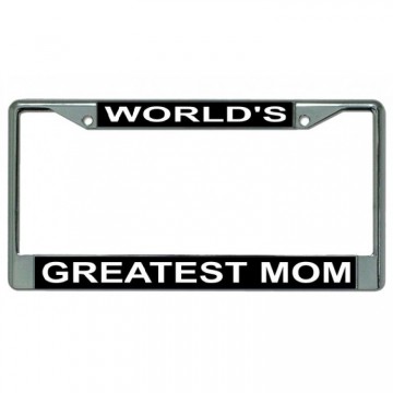 World's Greatest Mom Chrome License Plate Frame 