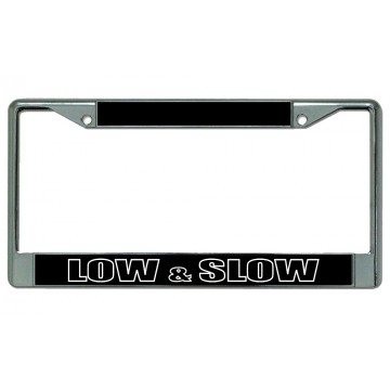 Low And Slow Chrome License Plate Frame