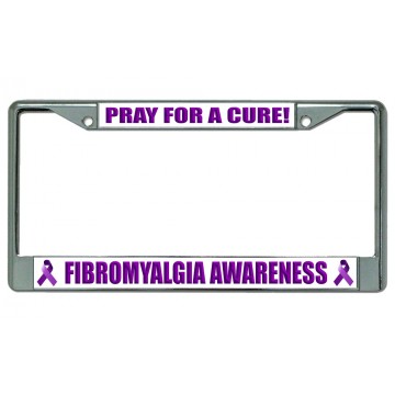 Pray For A Cure! Fibromyalgia Awareness Chrome License Plate Frame  