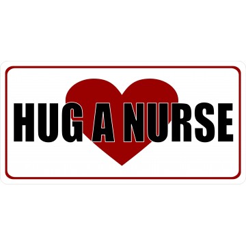 Hug A Nurse Photo License Plate
