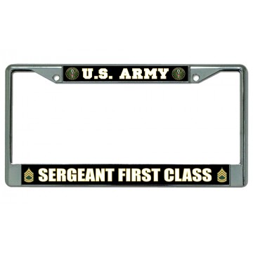 U.S. Army Sergeant First Class Chrome License Plate Frame