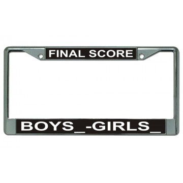 Final Score Boys VS Girls Chrome License Plate Frame
