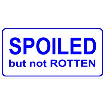 Spoiled But Not Rotten Photo License Plate