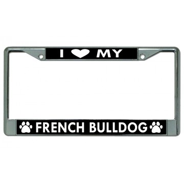 I Heart My French Bulldog Dog Chrome License Plate Frame