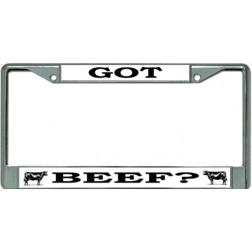 Got Beef Chrome License Plate Frame