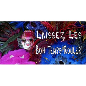 Laissez Les Bon Temps Rouler! Photo License Plate
