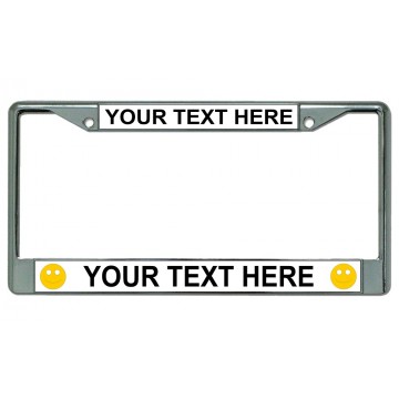 Your Text Here Smiley Faces Chrome License Plate Frame