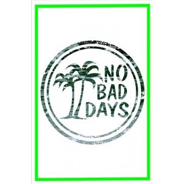 No Bad Days Photo Parking Sign
