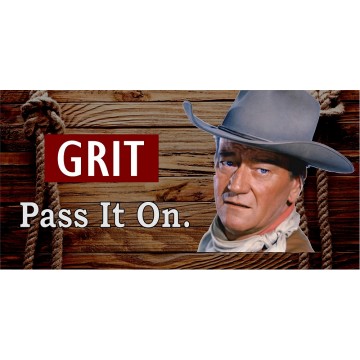 Grit Pass It On John Wayne Photo License Plate