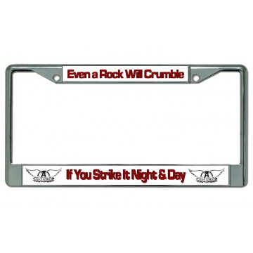 Aerosmith "Even A Rock Will Crumble" Chrome License Plate Frame