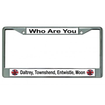 The Who "Daltrey, Moon" ... Chrome License Plate Frame