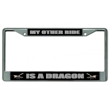 My Other Ride Is A Dragon Chrome License Plate Frame