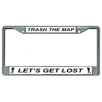 Trash The Map Let's Get Lost Chrome License Plate Frame