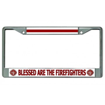 Blessed Are The Firefighters #2 Chrome License Plate Frame