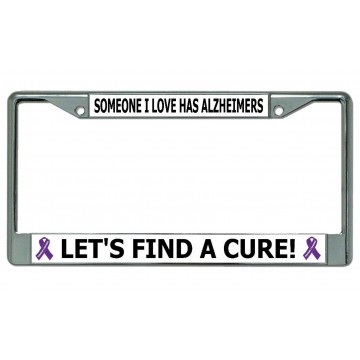 Lets Find A Cure … Alzheimers Chrome License Plate Frame