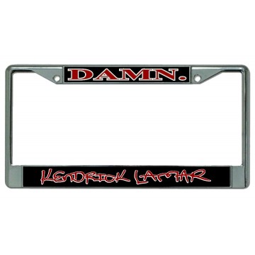 Damn. Kendrick Lamar Chrome License Plate Frame