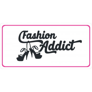 Fashion Addict Photo License Plate