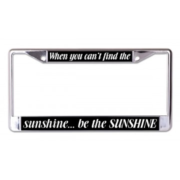 When You Can't find The Sunshine Chrome License Plate Frame