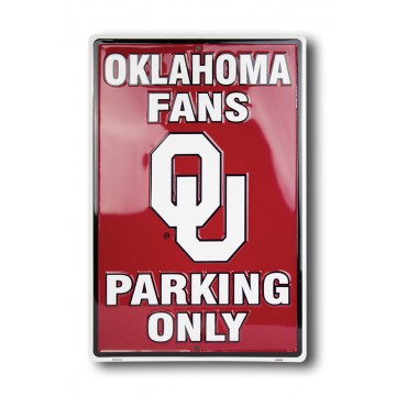 Oklahoma Sooners Fan Parking Only Sign 