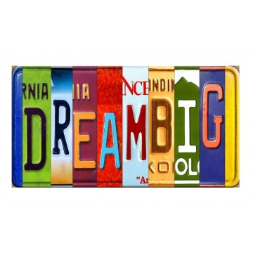 DREAMBIG Cut Style Metal Art License Plate