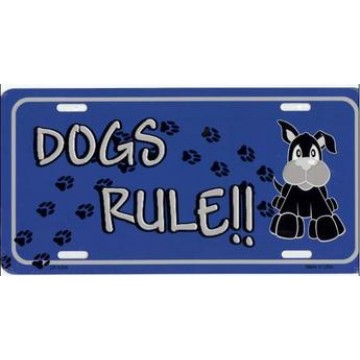 Dogs Rule Metal License Plate 