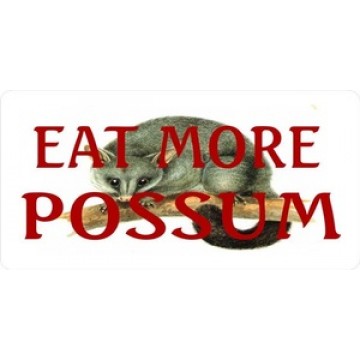 Eat More Possum Photo License Plate 